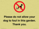 please-do-not-allow-your-dog-to-foul-in-this-garden-thank-you~
